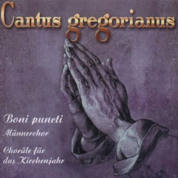 Boni Puncti - Cantus Gregorianus: Hymns for Church Year - Music & Performance - CD