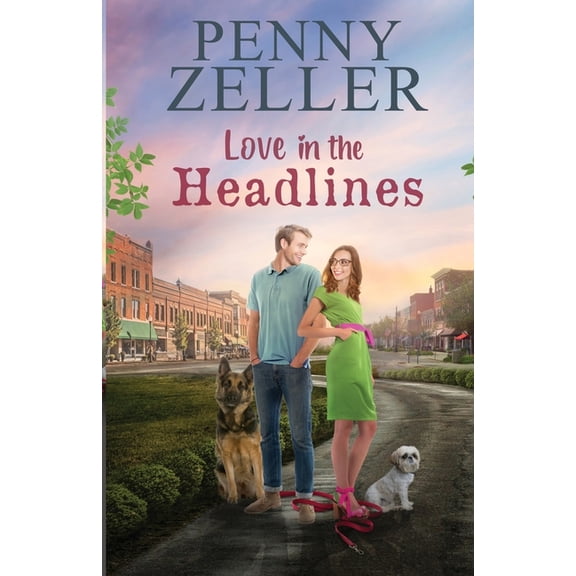 Love in the Headlines, (Paperback)