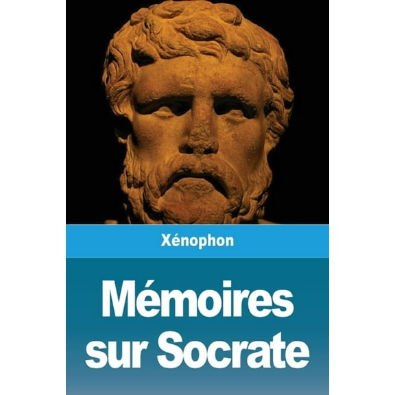 Mémoires sur Socrate, (Paperback)