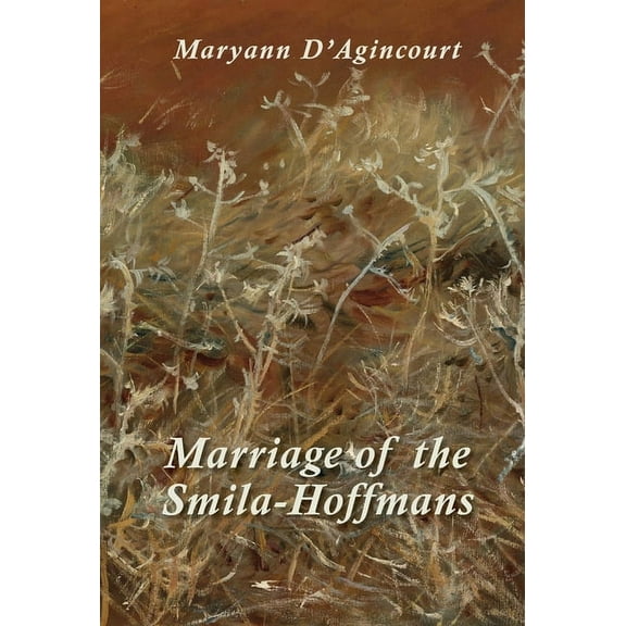 Marriage of the Smila-Hoffmans (Hardcover)