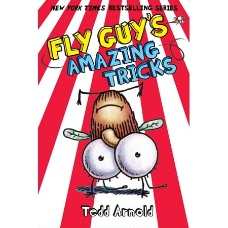 Fly Guy's Amazing Tricks (Fly Guy #14) (Best Poses For Guys)