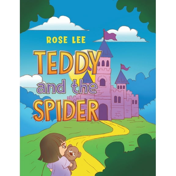 Teddy and the Spider, (Paperback)