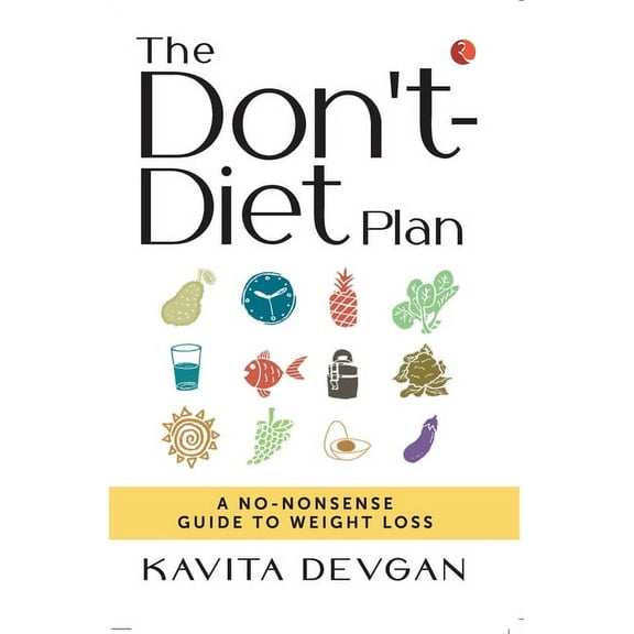 The Don't Diet Plan, (Paperback)