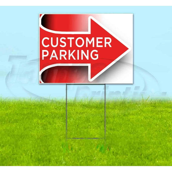 Customer Parking Arrow Right (18" x 24") Yard Sign, Includes Metal Step Stake