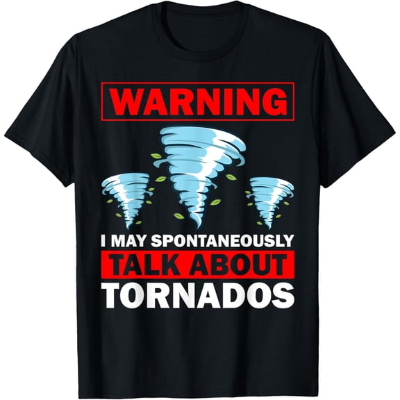 Funny Tornado Designs For Men Women Meteorology Storm Lovers T-ShirtMen and women, Black T-shirt, size: Extra large