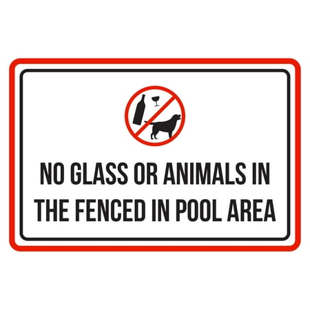 No Glass Or Animals In The Fenced In Pool Area Spa Warning Large Sign,