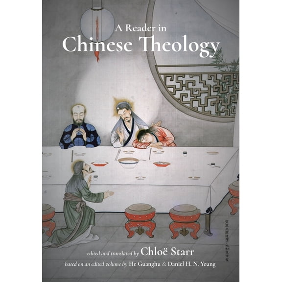 A Reader in Chinese Theology, (Hardcover)