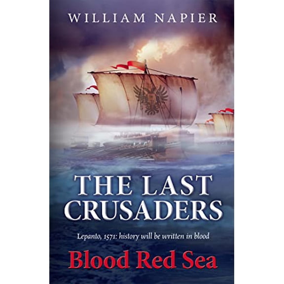 The Last Crusaders : Blood Red Sea (Paperback)