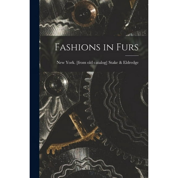 Fashions in Furs (Paperback)