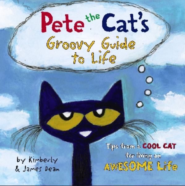 Pete the Cat's Groovy Guide to Life Walmart Canada