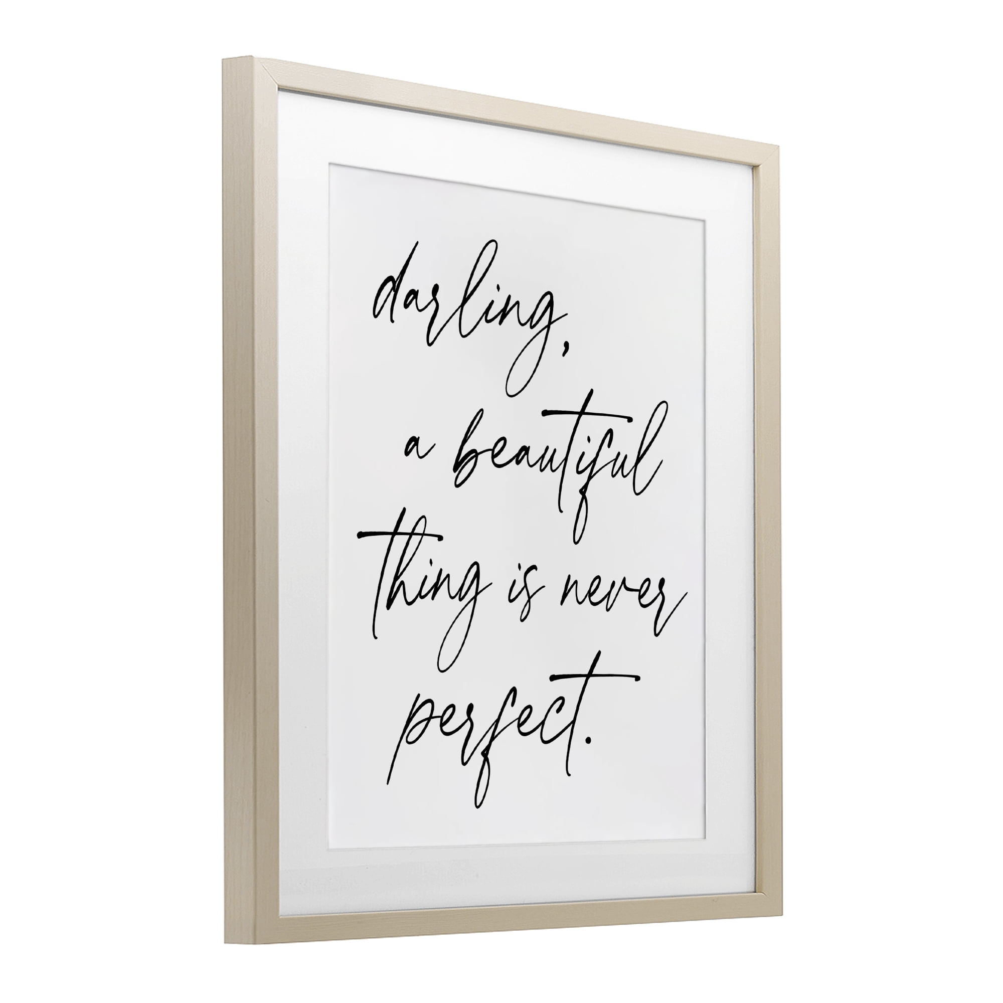 A Beautiful Thing Is Never Perfect Birch Framed Print Under Glass, design by Lettered and Lined