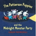 thumbnail image 2 of Patterson Chiots et le Monstre de Minuit Fête, Leslie Patricelli Couverture Rigide, 2 of 3
