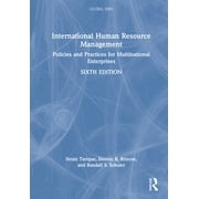 Global HRM: International Human Resource Management: Policies and Practices for Multinational Enterprises (Hardcover)