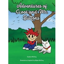 Adventures of Scoot & Mr. Buttons, (Hardcover)
