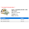 thumbnail image 2 of Starter - Compatible with 2004 - 2006 GMC Canyon 2005, 2 of 2