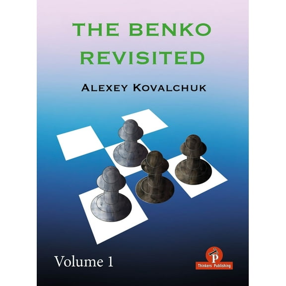 Benko Revisited Volume 1