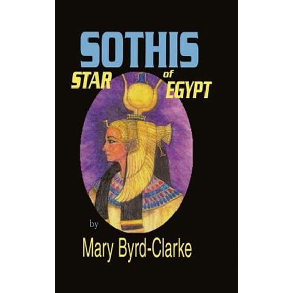 Sothis : Star of Egypt