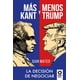 thumbnail image 1 of Más Kant y menos Trump, de Mateo Díaz, Juan, Kolima Books, 1 of 2