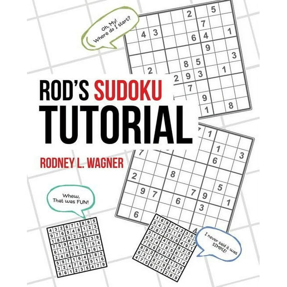 Rod's Sudoku Tutorial, (Paperback)