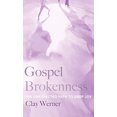 thumbnail image 1 of Gospel Brokenness, 1 of 1