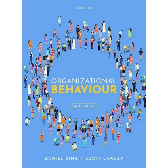 Organizational Behaviour 4th Edition, (Paperback)
