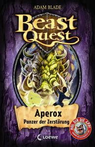 Beast Quest 48 - Aperox, Panzer der Zerstörung - eBook