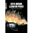 thumbnail image 1 of Esta herida llena de peces, 1 of 2