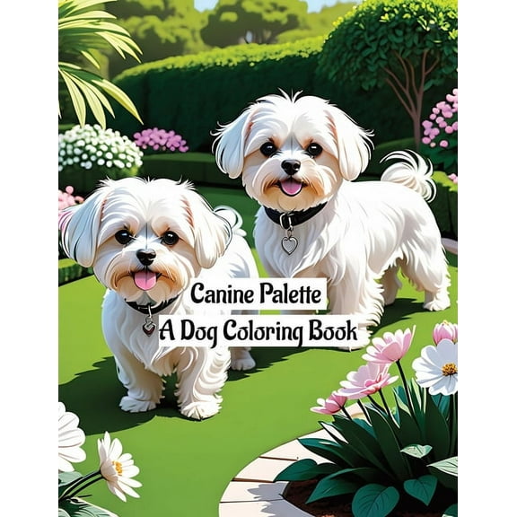 Canine Palette: A Dog Coloring Book, (Paperback)