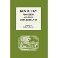 thumbnail image 1 of Pre-Owned Kentucky Pioneers and Their Descendants (Paperback - Used) 0806301503 9780806301501, 1 of 1