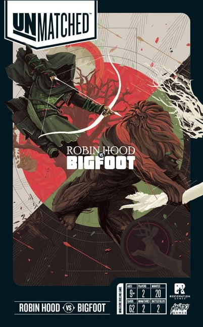 Unmatched: Robin Hood Vs. Bigfoot