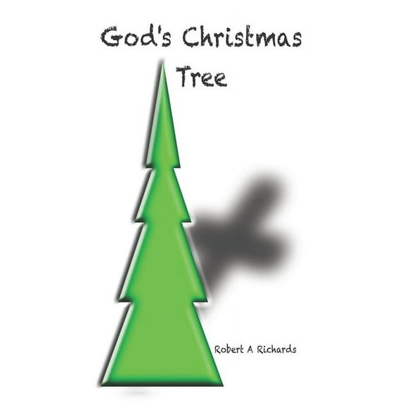 God's Christmas Tree, (Paperback)