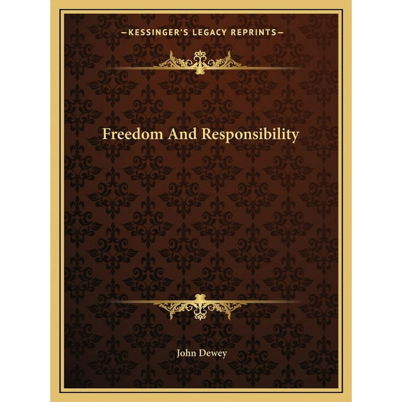 Freedom And Responsibility (Paperback)