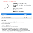 thumbnail image 2 of A/C Discharge Hose - Compatible with 2015 - 2018 Chevy Tahoe 2016 2017, 2 of 2