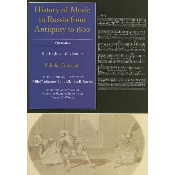 Russian Music Studies History of Music in Russia from Antiquity to 1800, Vol. 2, (Hardcover)
