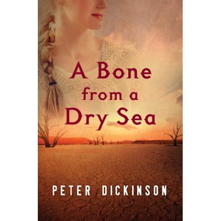 - A Bone from a Dry Sea (Paperback)