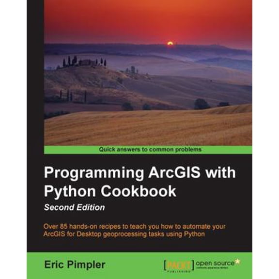 Pre-Owned Programming ArcGIS with Python Cookbook: Over 85 hands-on recipes to automate ArcGIS for desktop geoprocessing tasks using Python (Paperback) 1785282891 9781785282898