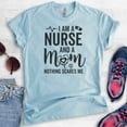 thumbnail image 2 of I Am A Nurse And A Mom Nothing Scares Me Shirt, Unisex Women's Shirt, Nurse Shirt, RN Shirt, Mom Nurse Tee, Heather Light Blue, XX-Large, 2 of 6