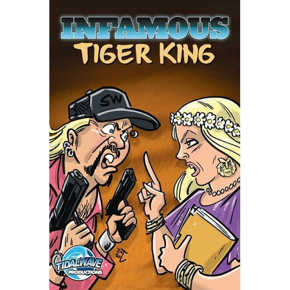Infamous: Tiger King, (Hardcover)