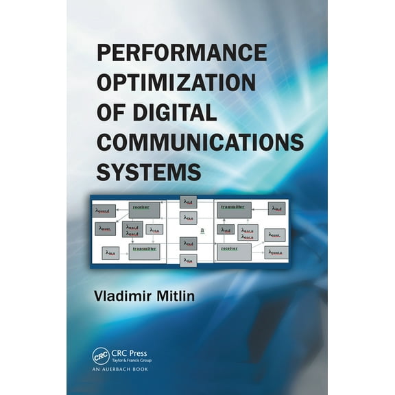 Performance Optimization of Digital Communications Systems, (Paperback)