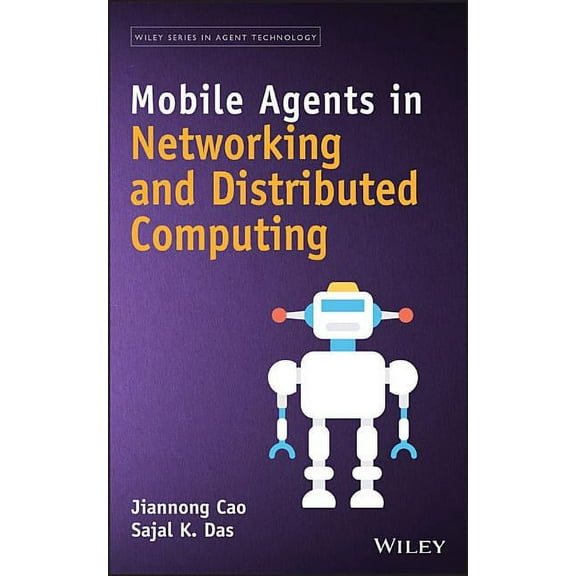 Wiley Agent Technology Mobile Agents, (Hardcover)