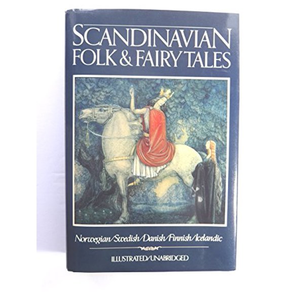 Pre-Owned Scandinavian Folk & Fairy Tales: Tales From Norway, Sweden, Denmark, Finland & Iceland (Hardcover) 0517436205 9780517436202