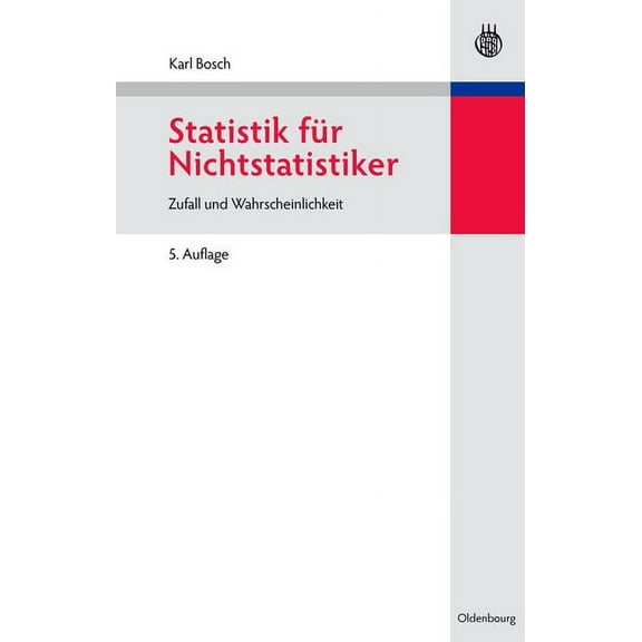 Statistik fÃ¼r Nichtstatistiker, (Paperback)