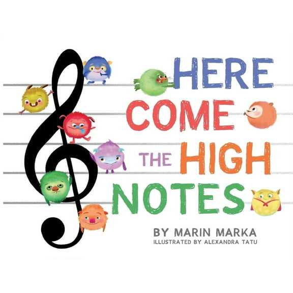 Here Come the High Notes, (Paperback)