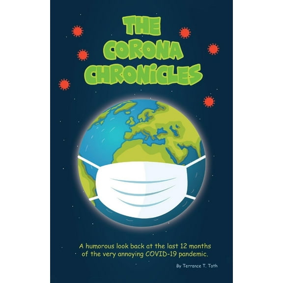 The Corona Chronicles (Paperback)