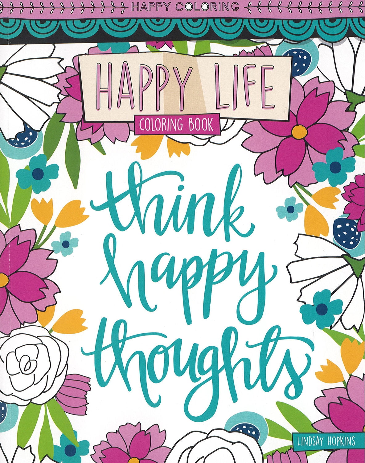 Leisure Arts Happy Life Coloring Book - Walmart.com