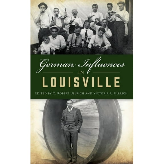 German Influences in Louisville (Hardcover)
