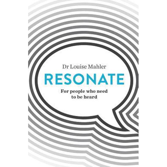 Pre-Owned Resonate: For People Who Need to Be Heard (Paperback) 0670078905 9780670078905