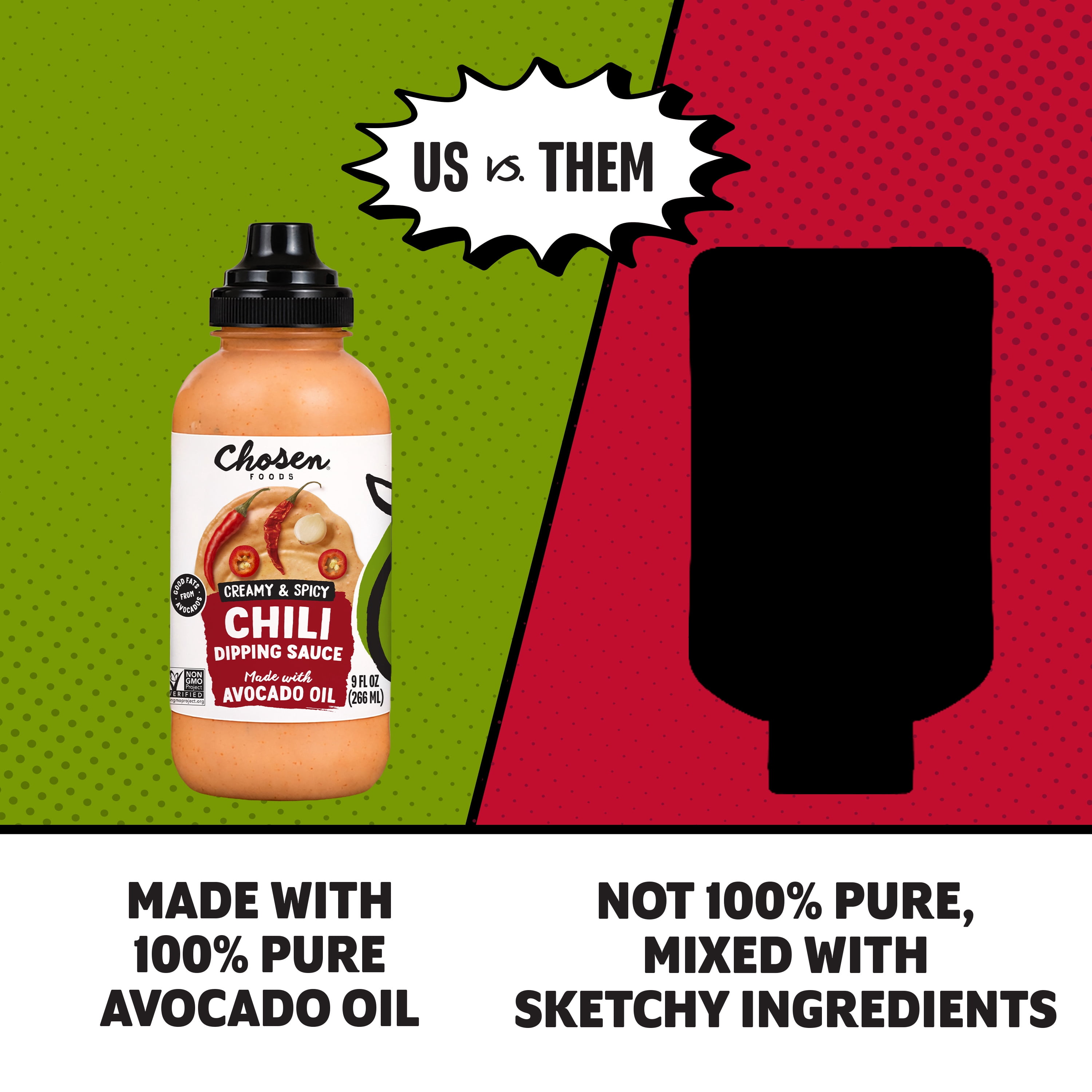 Chosen Foods Creamy Chili Sauce Made with 100% pure avocado Oil 9 fl oz