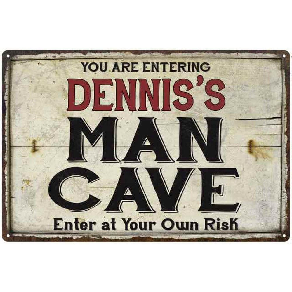DENNIS'S Man Cave Sign Rustic Garage Decor Gift 12x18 Metal