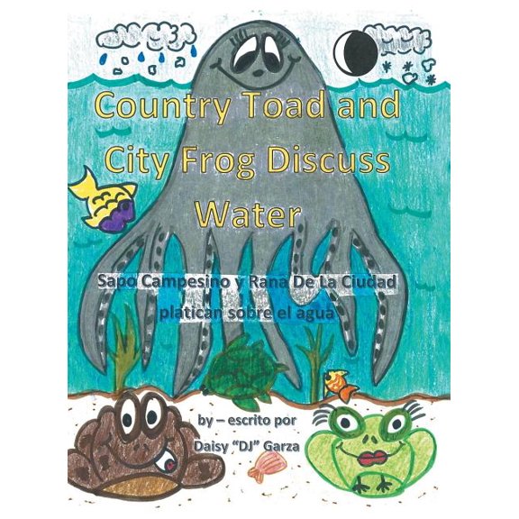 Country Toad and City Frog Discuss Water, (Hardcover)